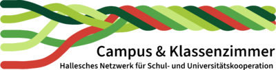 Campus & Klassenzimmer – Hallesches Netzwerk für Schul- und Universitätskooperation